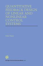 Quantitative Feedback Design of Linear and Nonlinear Control Systems