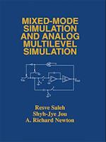 Mixed-Mode Simulation and Analog Multilevel Simulation