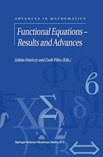 Functional Equations — Results and Advances