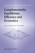 Complementarity, Equilibrium, Efficiency and Economics