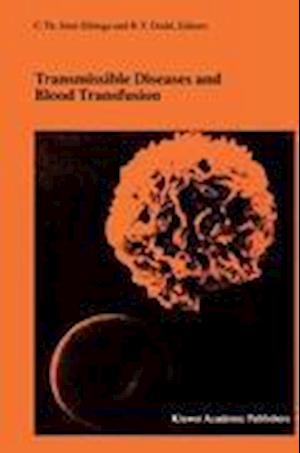 Transmissible Diseases and Blood Transfusion