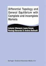 Differential Topology and General Equilibrium with Complete and Incomplete Markets