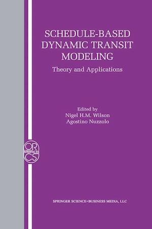 Schedule-Based Dynamic Transit Modeling