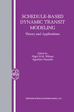 Schedule-Based Dynamic Transit Modeling