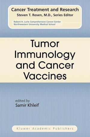 Tumor Immunology and Cancer Vaccines