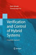 Verification and Control of Hybrid Systems