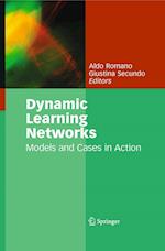 Dynamic Learning Networks