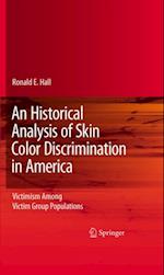 Historical Analysis of Skin Color Discrimination in America