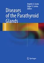 Diseases of the Parathyroid Glands