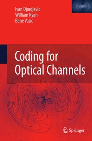 Coding for Optical Channels