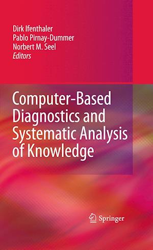 Computer-Based Diagnostics and Systematic Analysis of Knowledge