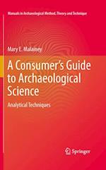 Consumer's Guide to Archaeological Science