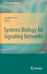 Systems Biology for Signaling Networks