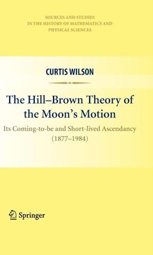 Hill-Brown Theory of the Moon's Motion