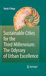 Sustainable Cities for the Third Millennium: The Odyssey of Urban Excellence