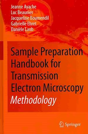 Sample Preparation Handbook for Transmission Electron Microscopy