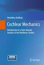 Cochlear Mechanics