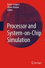 Processor and System-on-Chip Simulation