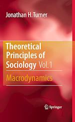 Theoretical Principles of Sociology, Volume 1
