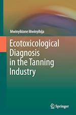 Ecotoxicological Diagnosis in the Tanning Industry