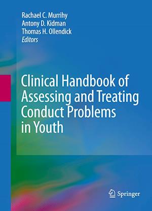 Clinical Handbook of Assessing and Treating Conduct Problems in Youth