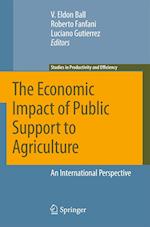 The Economic Impact of Public Support to Agriculture