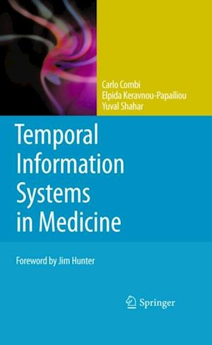 Temporal Information Systems in Medicine