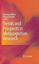 Trends and Prospects in Metacognition Research