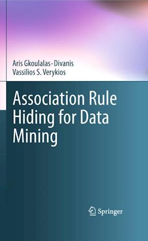 Association Rule Hiding for Data Mining