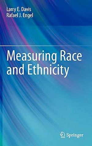 Measuring Race and Ethnicity