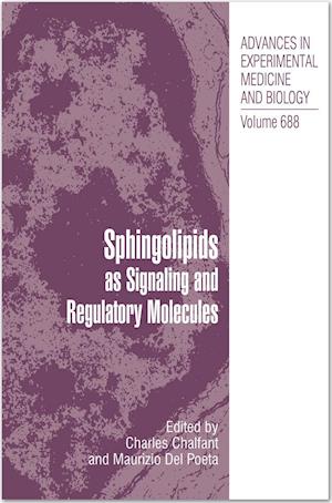 Sphingolipids as Signaling and Regulatory Molecules