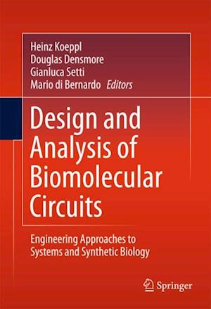 Design and Analysis of Biomolecular Circuits