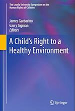 A Child's Right to a Healthy Environment