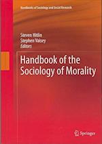 Handbook of the Sociology of Morality