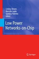 Low Power Networks-on-Chip