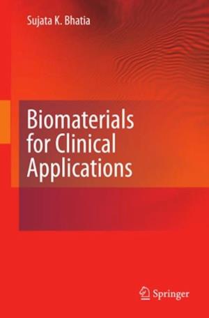 Biomaterials for Clinical Applications