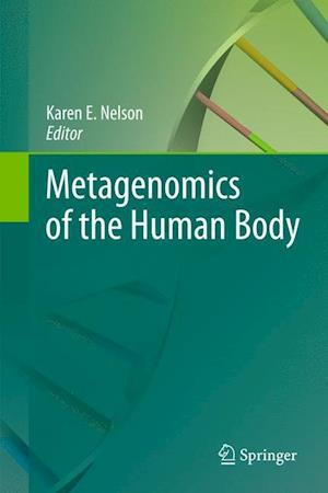 Metagenomics of the Human Body