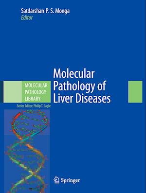 Molecular Pathology of Liver Diseases