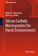 Silicon Carbide Microsystems for Harsh Environments