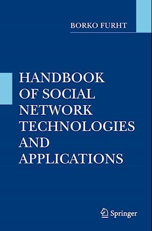 Handbook of Social Network Technologies and Applications