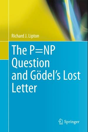 P=NP Question and Godel's Lost Letter