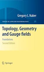 Topology, Geometry and Gauge fields
