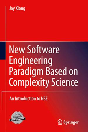 New Software Engineering Paradigm Based on Complexity Science