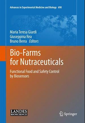 Bio-Farms for Nutraceuticals
