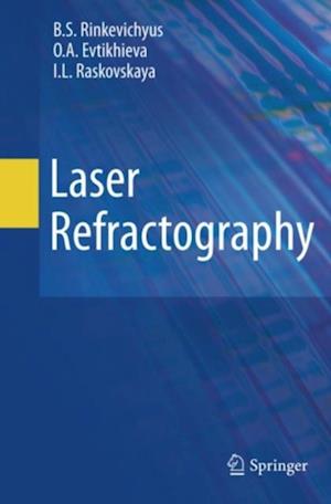 Laser Refractography