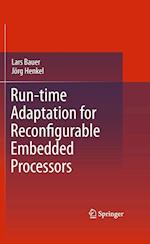 Run-time Adaptation for Reconfigurable Embedded Processors