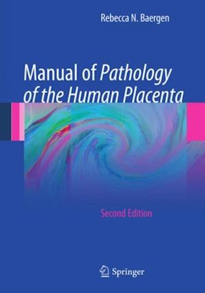 Manual of Pathology of the Human Placenta