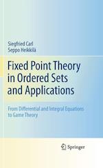 Fixed Point Theory in Ordered Sets and Applications