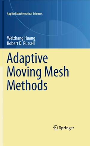 Adaptive Moving Mesh Methods