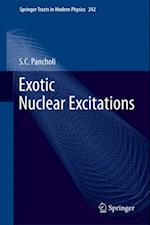 Exotic Nuclear Excitations